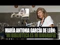 María Antonia García de León: “Mi biblioteca es mi BIOGRAFÍA” ♥
