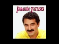 Ibrahim Tatlises - Söylim Mi