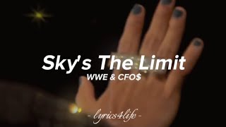 WWE & CFO$ - Sky's The Limit (Lyrics) || Theme Song of Sasha Banks