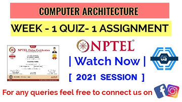 Computer Architecture | Week 1 Answers 2021 | NPTEL ||