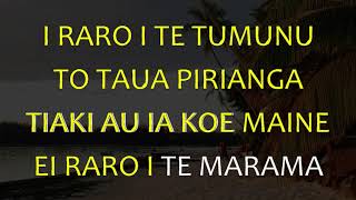 I Raro I Te Tumunu - Karaoke