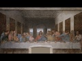 Leonardo'nun "Son Akşam Yemeği" Tablosu (Sanat Tarihi)