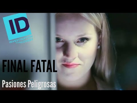 Pasiones peligrosas Final Fatal Investigation Dyscovery