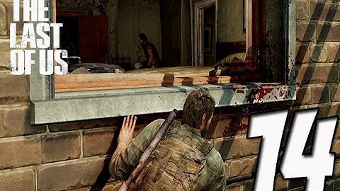 The Last of Us Remastered Gameplay Walkthrough Part 14 - THE SEPERATION