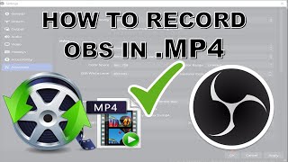 How to Record OBS in MP4