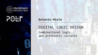 Combinational logic and arithmetic circuits - Teaser (A. Miele)