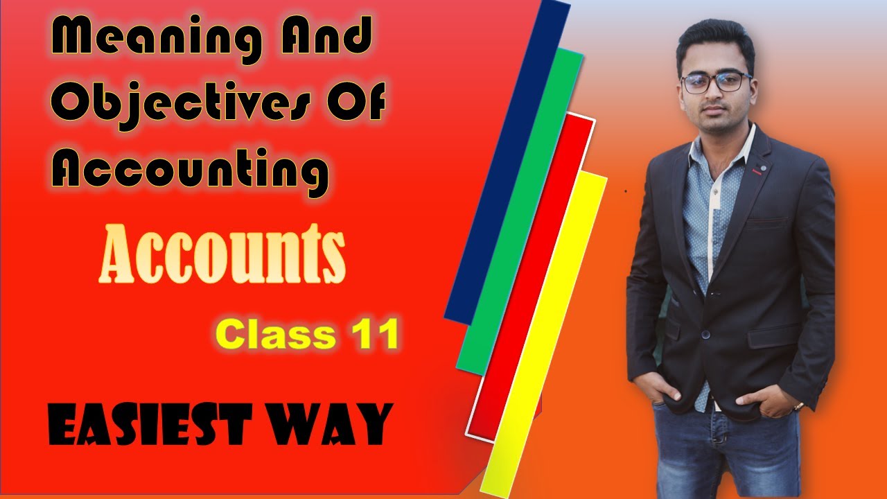 Basic Accounting Terms | Introduction | Class 11 | Accounts | Easiest Way