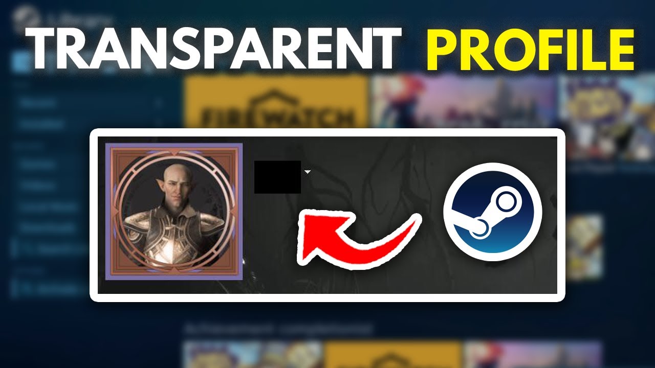 Steam Opacity How to Get Custom Transparent Steam Profile (2025 UPDATED) - YouTube