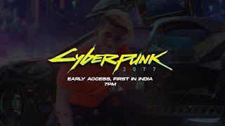 Live w/ Scout - CYBERPUNK 2077 Before RELEASE | First in India