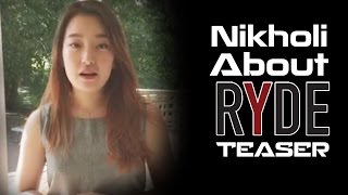 Nikholi (New Zealand) about Ryde Movie Teaser