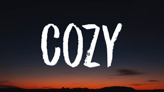 Jeremy Zucker, Lauv, Alexander 23 - Cozy (Lyrics)