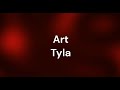 Tyla - Art (Lyrics)