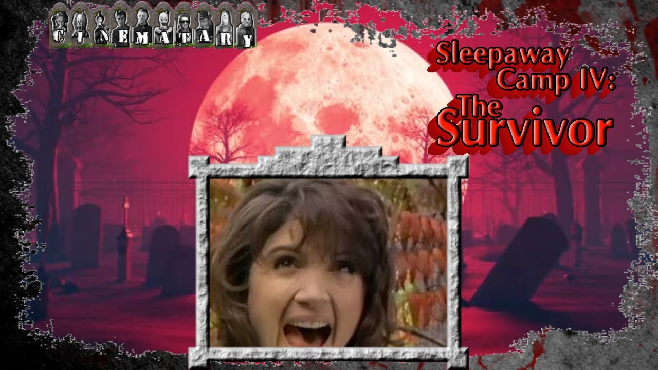 CINEMATERY Sleepaway Camp IV The Survivor (2002) YouTube