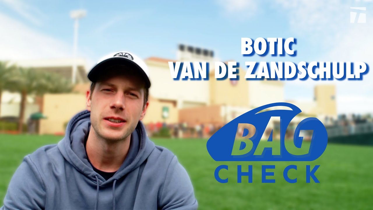 Botic van de Zandschulp Bag Check 2023