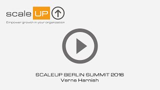 ScaleUP Summit Berlin 2016 - Verne Harnish
