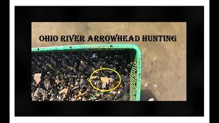 Ohio River Arrowhead Hunting - Unearthing Ohio Valley History - Rocks Cousteau - Arrowheads -