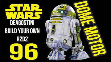 Build Your Own R2D2-Deagostini-96 Dome Motor - chefhawk - HD