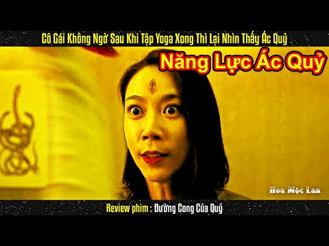 Cô Gái Không Ngờ Sau Khi Tập Yoga Xong Thì Lại Nhìn Thấy Ác Quỷ || Review Phim