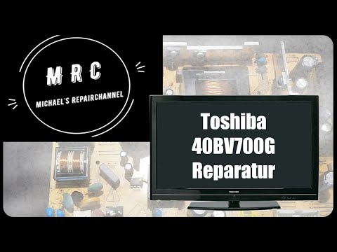 Toshiba 40BV700G Reparatur