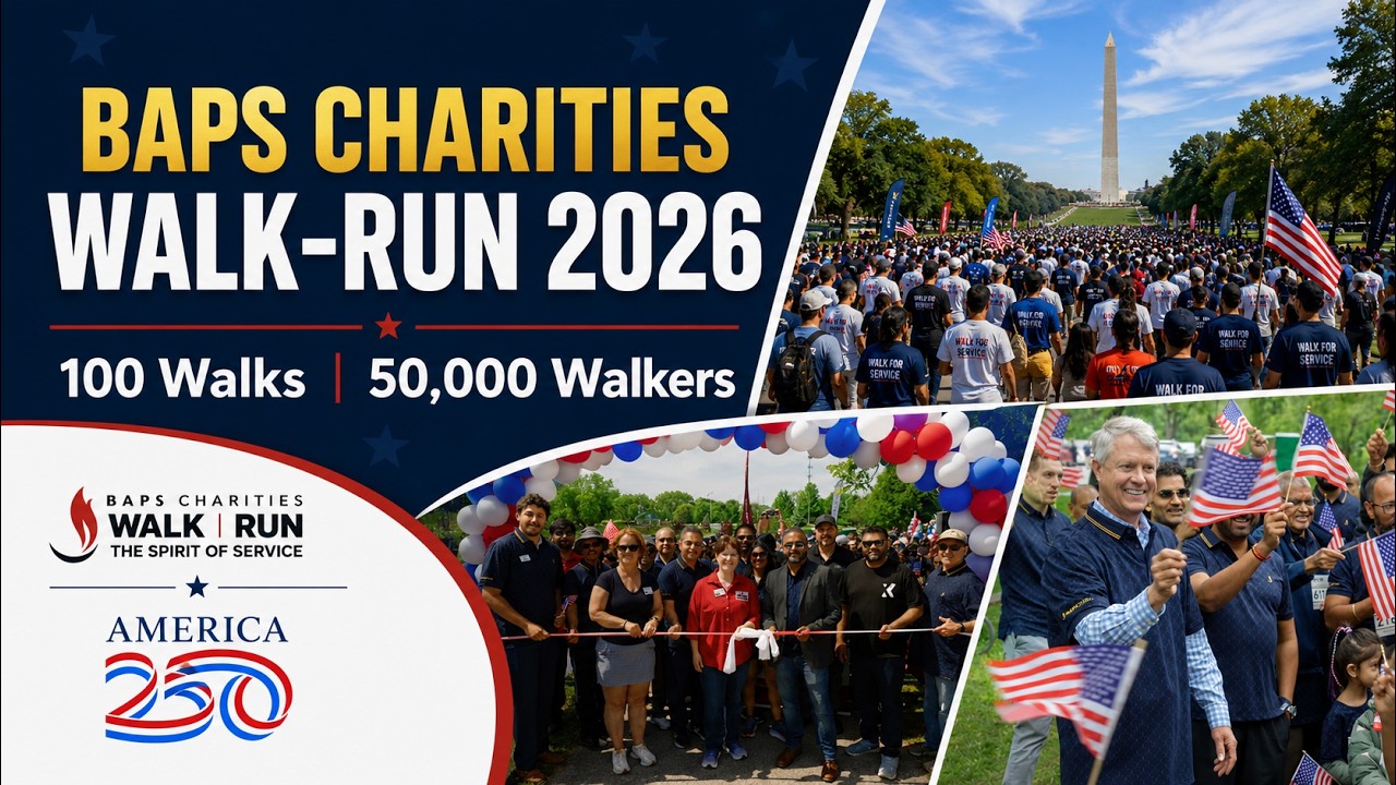 50,000 Walkers Across 100+ Cities Celebrate America250 | BAPS Charities Walk-Run 2026