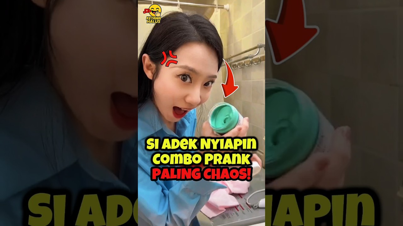 Si Adek Bikin Combo Prank Paling Chaos!