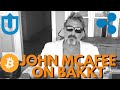 John McAfee on Bakkt  Uptrennd  Bitcoin Pizza Important? Ripple XRP in More Banks - BTC news