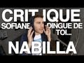 Cyprien  critique sofiane  dingue de toi nabilla