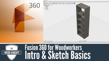 Fusion 360 for Woodworkers 01: Intro & Sketch Basics