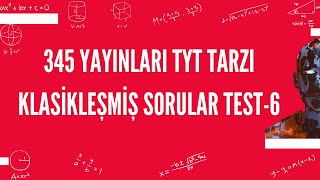 TEST-6 | TYT TARZINDA KLASİKLEŞMİŞ SORULAR | AÇILAR | ÜçDörtBeş GEOMETRİ SORU BANKASI