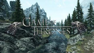 Моды для Скайрима:Игра престолов в Skyrim!#1 Моды для Скайрима:Игра престолов в Skyrim!#1
