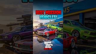 Best Vehicles For Missions In Gta Online