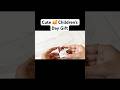 Cute Gift Idea || Children’s Day gift Idea#shorts #diy #art #childrensday