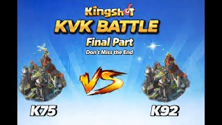 K75 vs K92 | Don’t Miss the End 🔥 K75 Won! | Kingshot (Final Part)