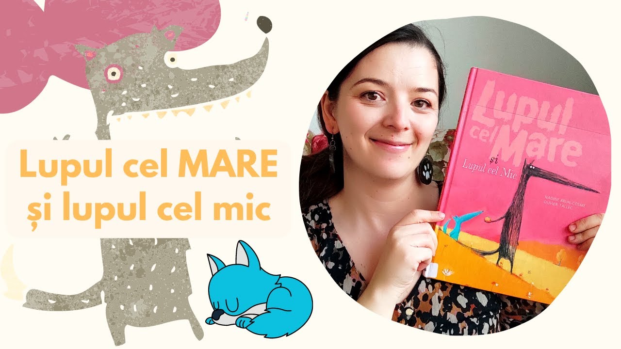 Lupul cel MARE și lupul cel mic de Nadine Brun-Cosme / Povești educative pentru copii