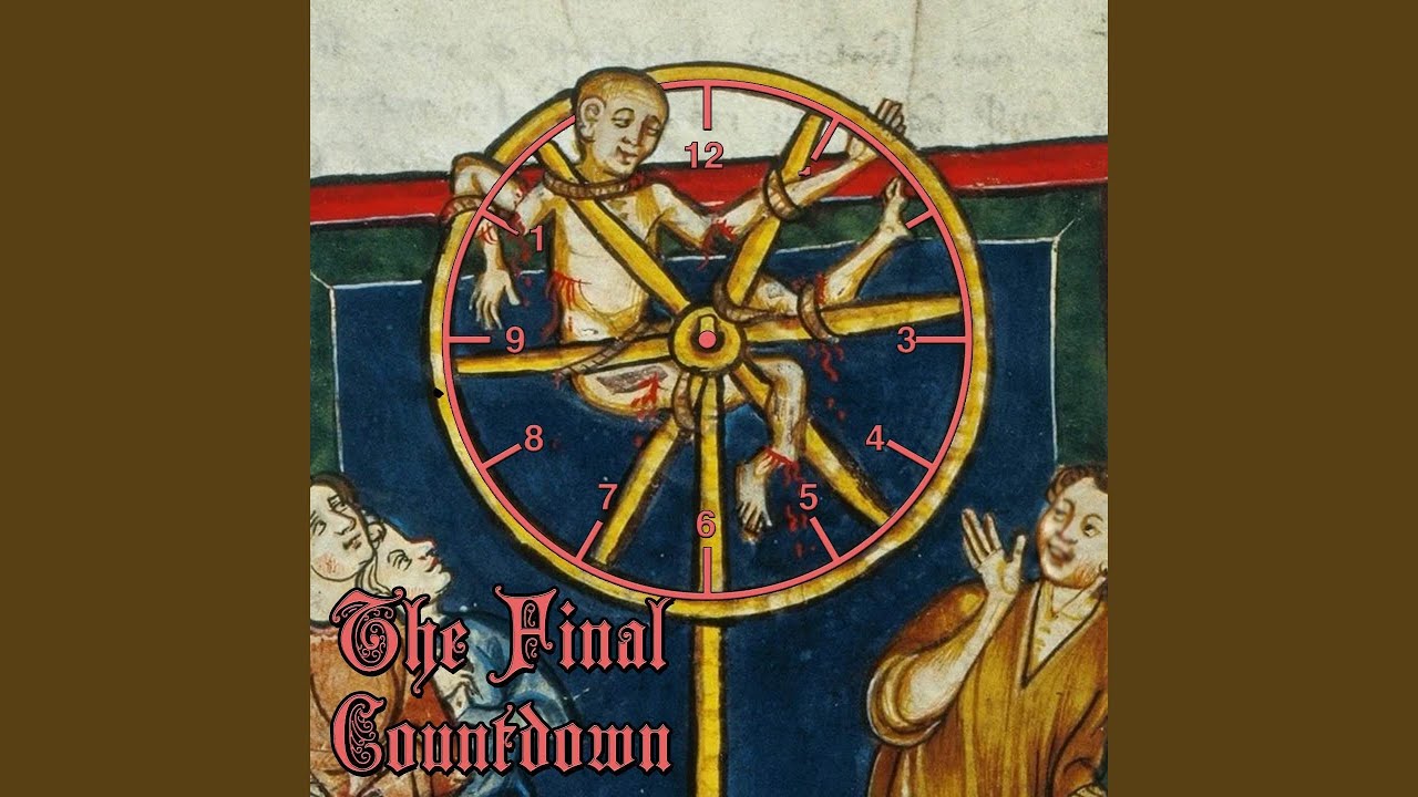 The Final Countdown (Medieval Version)