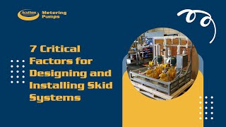 Chemical Injection Skid System: 7 Critical Factors to Consider in Design and Installation