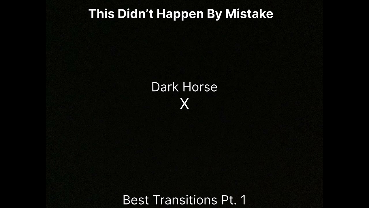 Dark Horse X TWIL : Best Transitions Pt. 1 : This Didn’t Happen By Mistake 