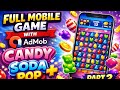 How You can Build a Full Mobile Game With AI on Your Phone 📱 Candy Soda Pop + AdMob Part 2