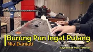Burung Pun Ingat Pulang - Nia Daniati || Karaoke HQ Audio