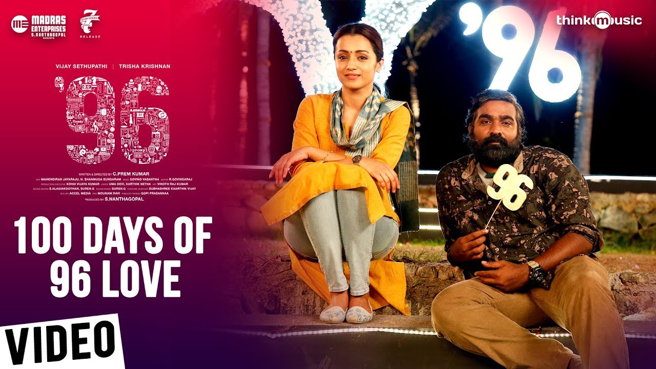 96 Movie  100 Days of 96 Love  Vijay Sethupathi Trisha  Govind Vasantha  C Prem Kumar