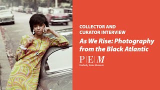 As We Rise: Photography from the Black Atlantic