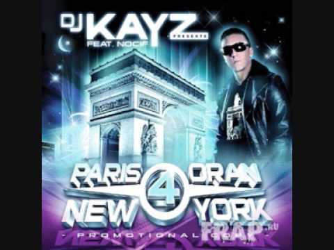 album dj kayz paris oran new york 2009