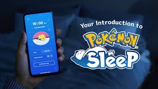Your Introduction To Pokémon Sleep