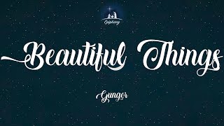 Beautiful Things - Gungor (Lyrics)