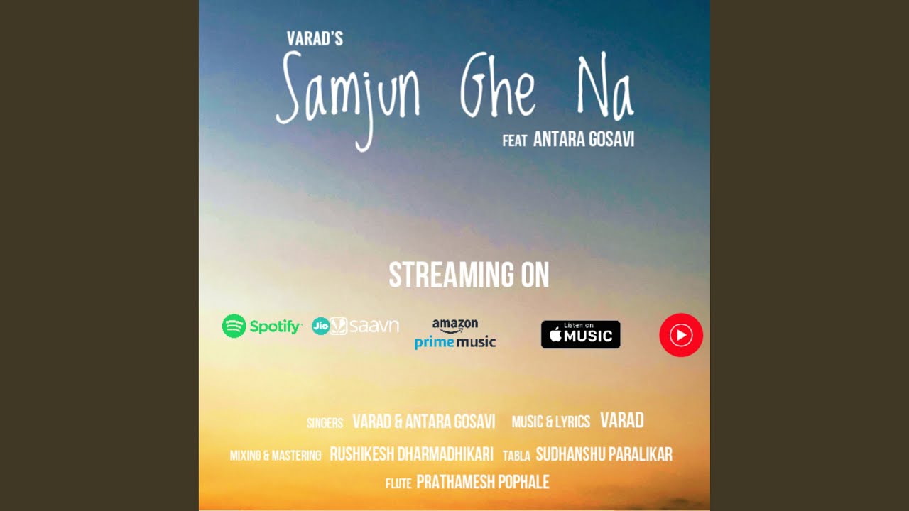 Samjun Ghe Na (feat. Antara Gosavi)
