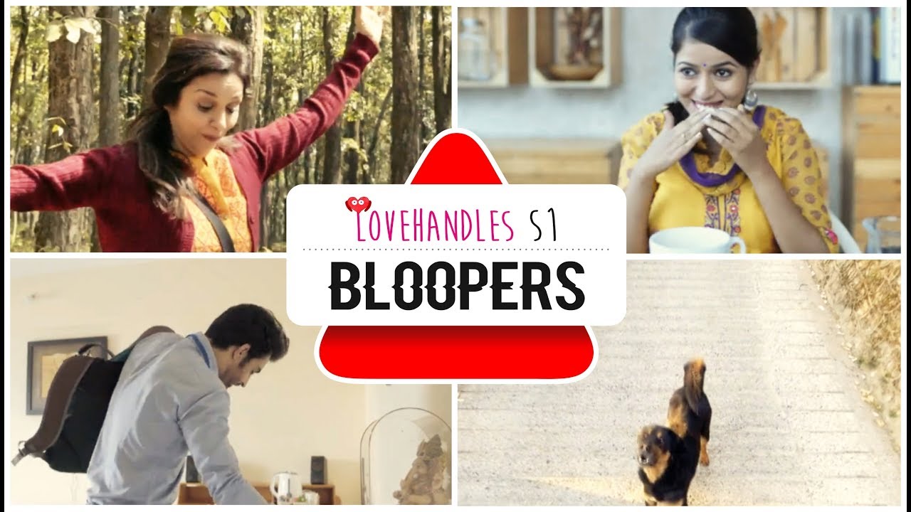 Love Handles Series Bloopers | LoveHandles S1 | Romantic Comedy Web Series | Gorilla Shorts - YouTube