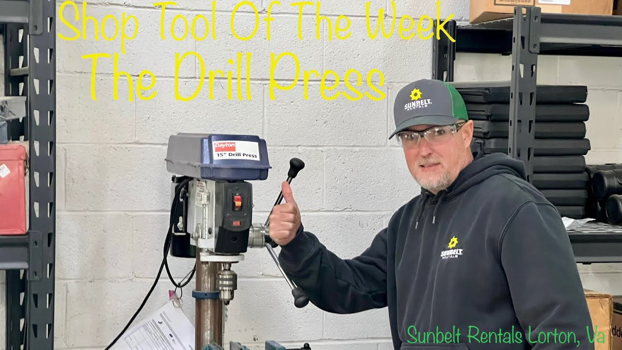 Shop Tool Of The Week The Drill Press Sunbelt Rentals Lorton, Va Pc152 YouTube