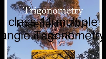 class 11 submultiple angle Trigonometry