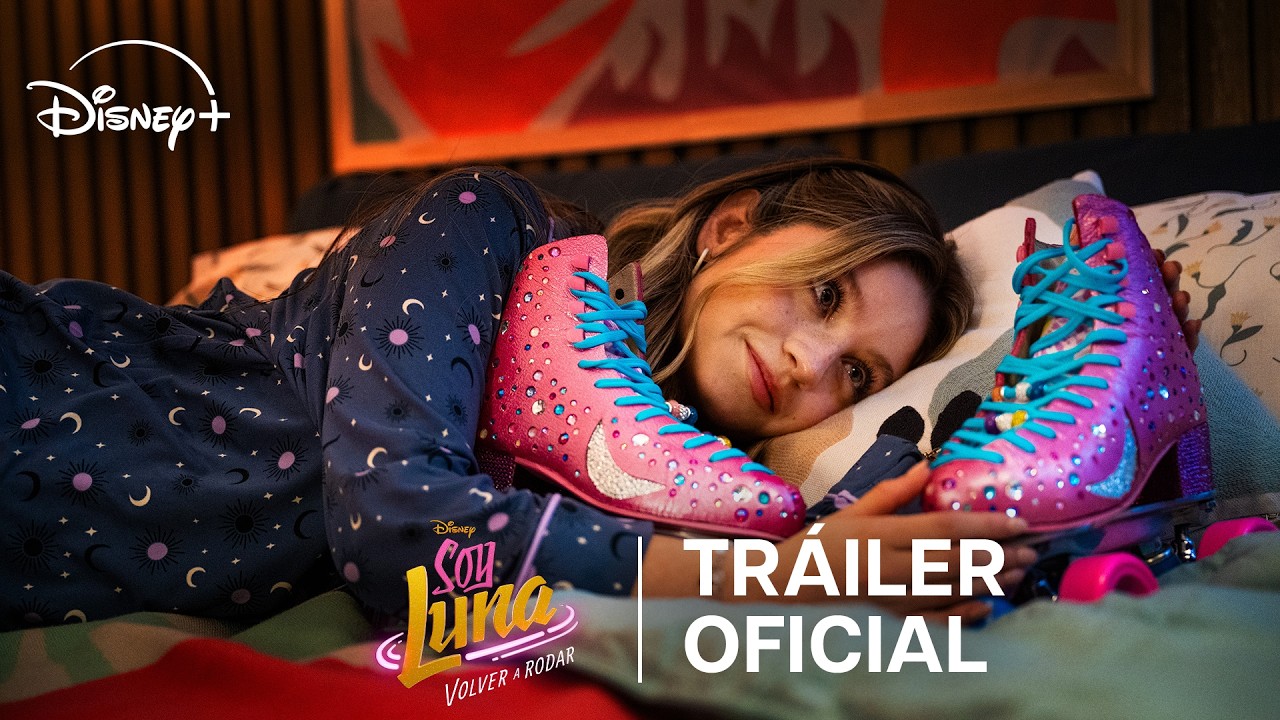 Soy Luna: Volver a Rodar | Tráiler Oficial | Disney+