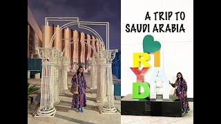 A TRIP TO SAUDI ARABIA